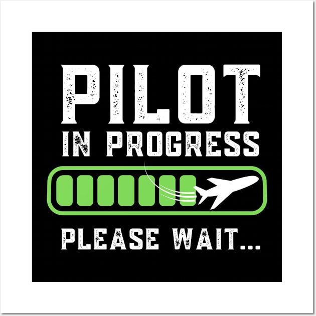 Pilot In Progress Please Wait Airplane Pilot Wall Art by aesthetice1